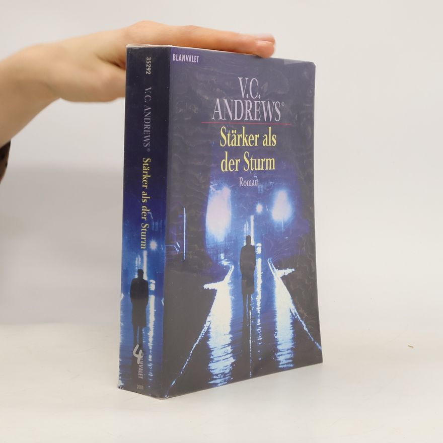 V. C. Andrews Stärker als der Sturm