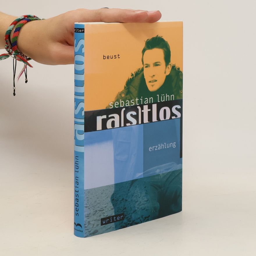 Sebastian Lühn Ra(s)tlos