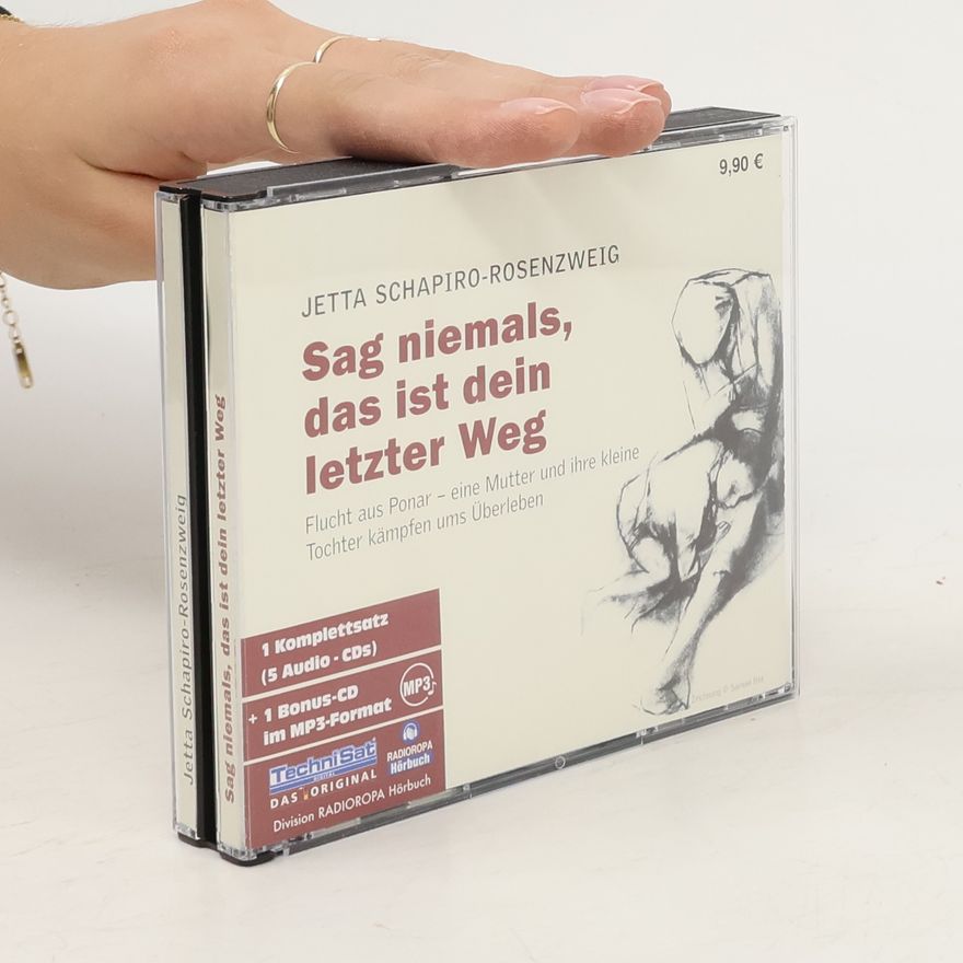 Yeṭṭā Šapîrâ-Rôzenṣwayg Sag niemals, das ist dein letzter Weg