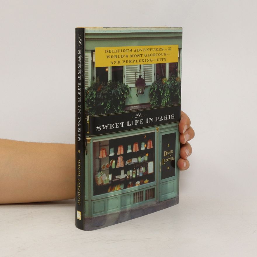 David Lebovitz The Sweet Life in Paris