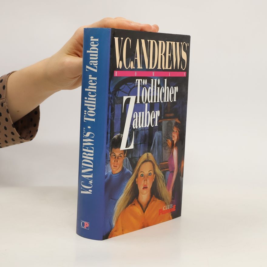 V. C. Andrews Tödlicher Zauber