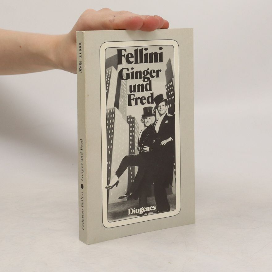 Federico Fellini Ginger und Fred