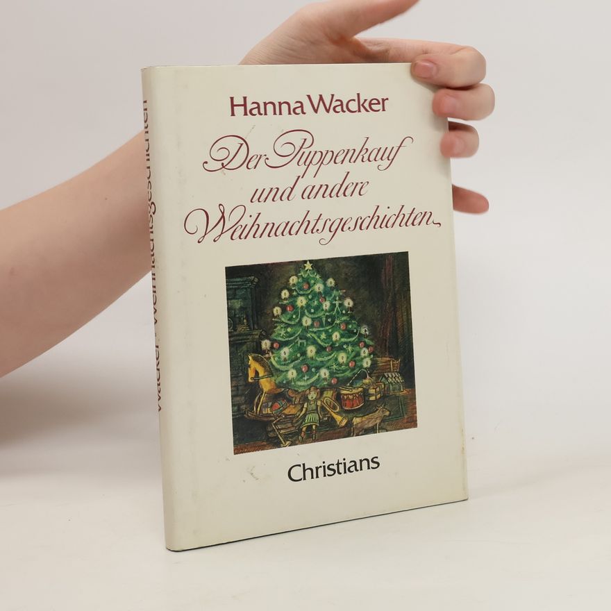 Hanna Wacker Der Puppenkauf und andere Weihnachtsgeschichten