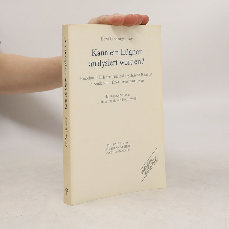 Edna O. Shaughnessy Kann ein Lügner analysiert werden?
