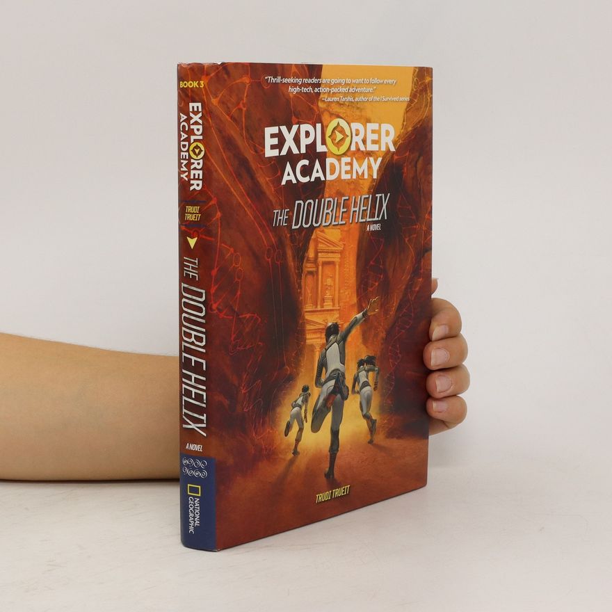 Trudi Stain Trueit Explorer Academy: the Double Helix