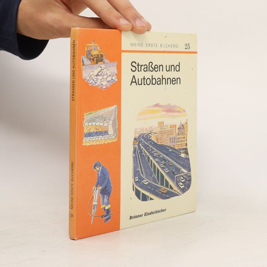 Autorenkollektiv Straßen und Autobahnen
