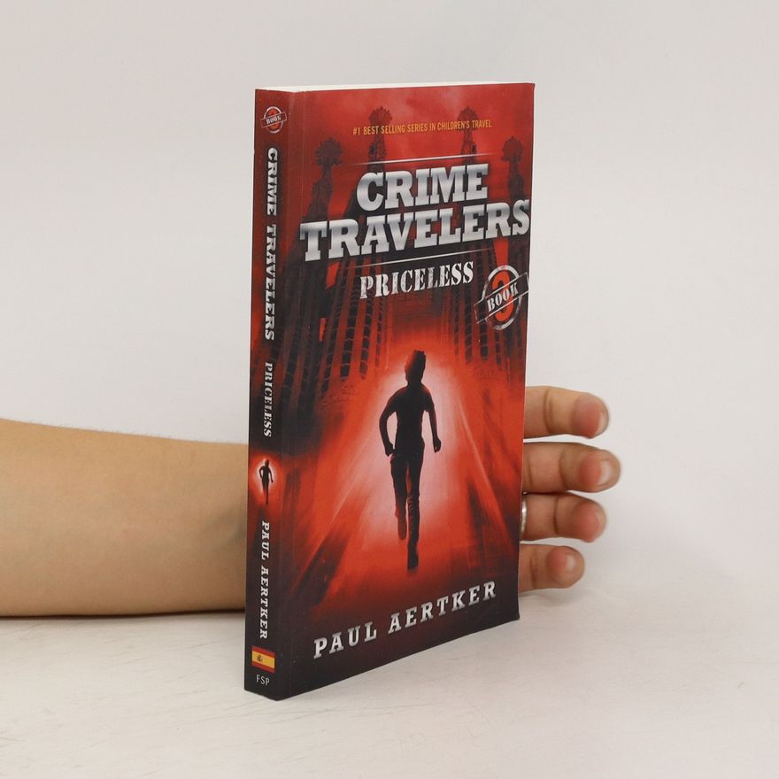 Paul Aertker Crime Travelers Priceless 3