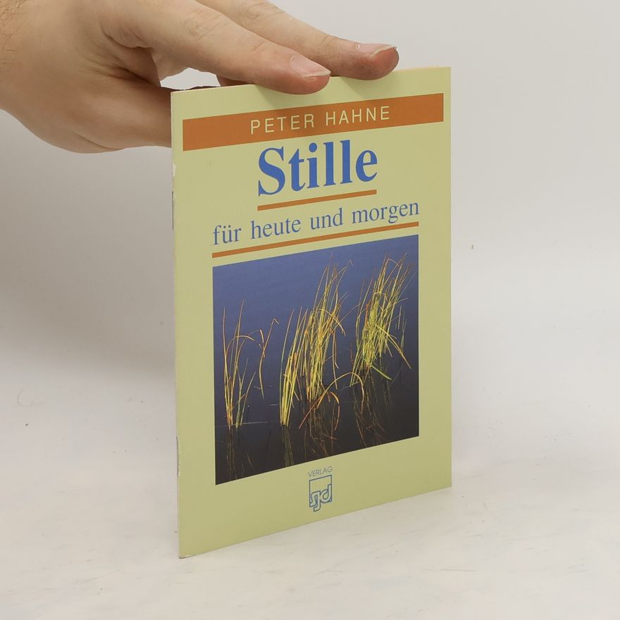 Peter Hahne Stille für heute und morgen