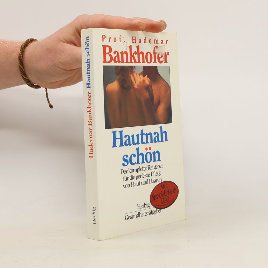 Hademar Bankhofer Hautnah schön