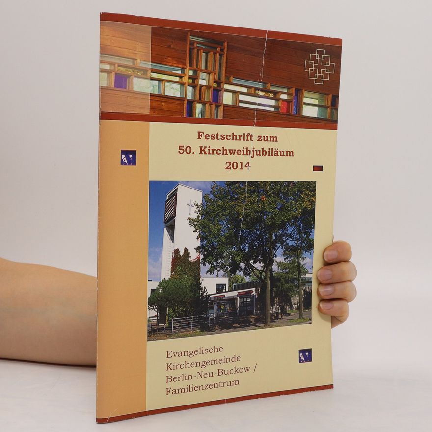 Autorenkollektiv Festschrift zum 50. Kirchweihjubiläum