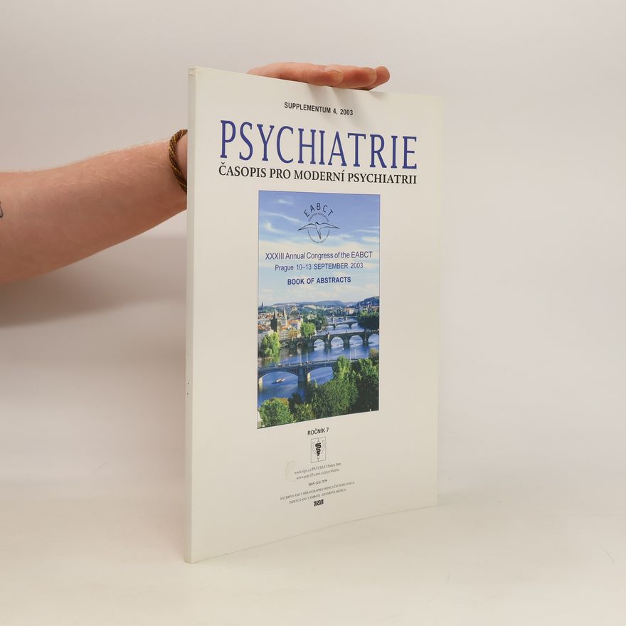 Various authors Psychiatrie. Časopis pro moderní psychiatrii 2003