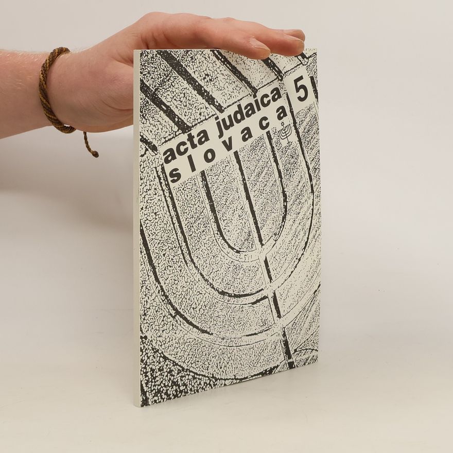 Kolektiv autorů Acta judaica slovaca 5