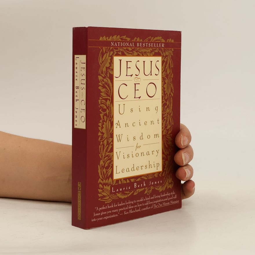 Laurie Beth Jones Jesus, CEO
