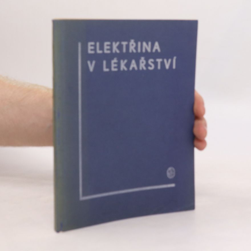 Oldřich Valenta Elektřina v lékařství