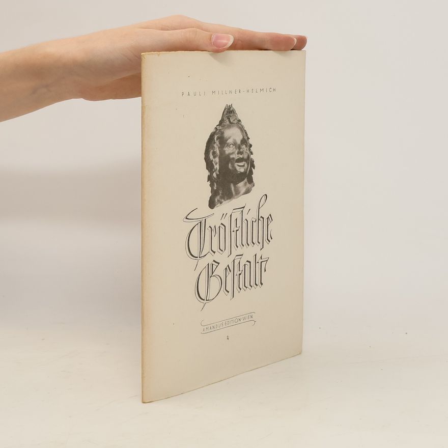 Pauli Millner-Helmich Tröstliche Gestalt