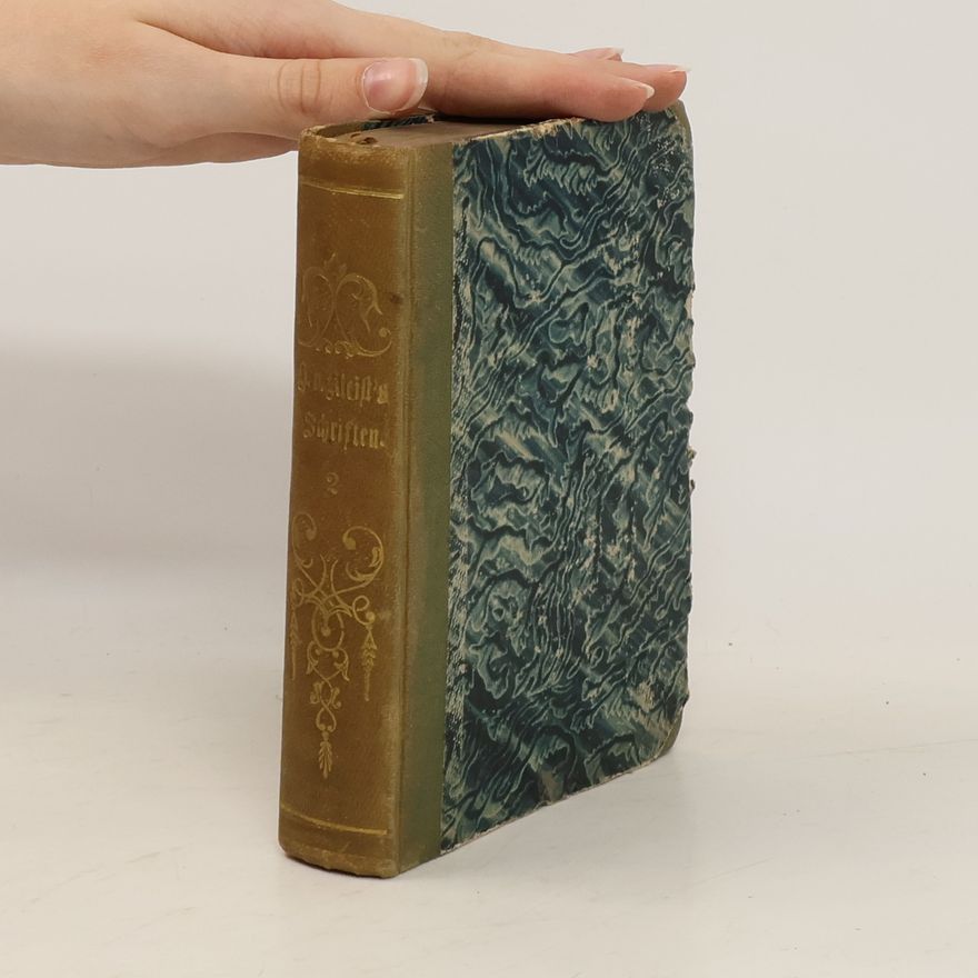 Heinrich von Kleist Heinrich von Kleists gesammelte Schriften 2