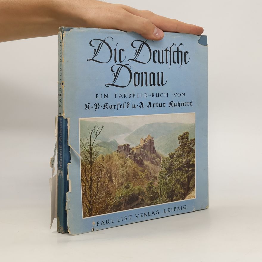 Adolf Arthur Kuhnert Die Deutsche Donau