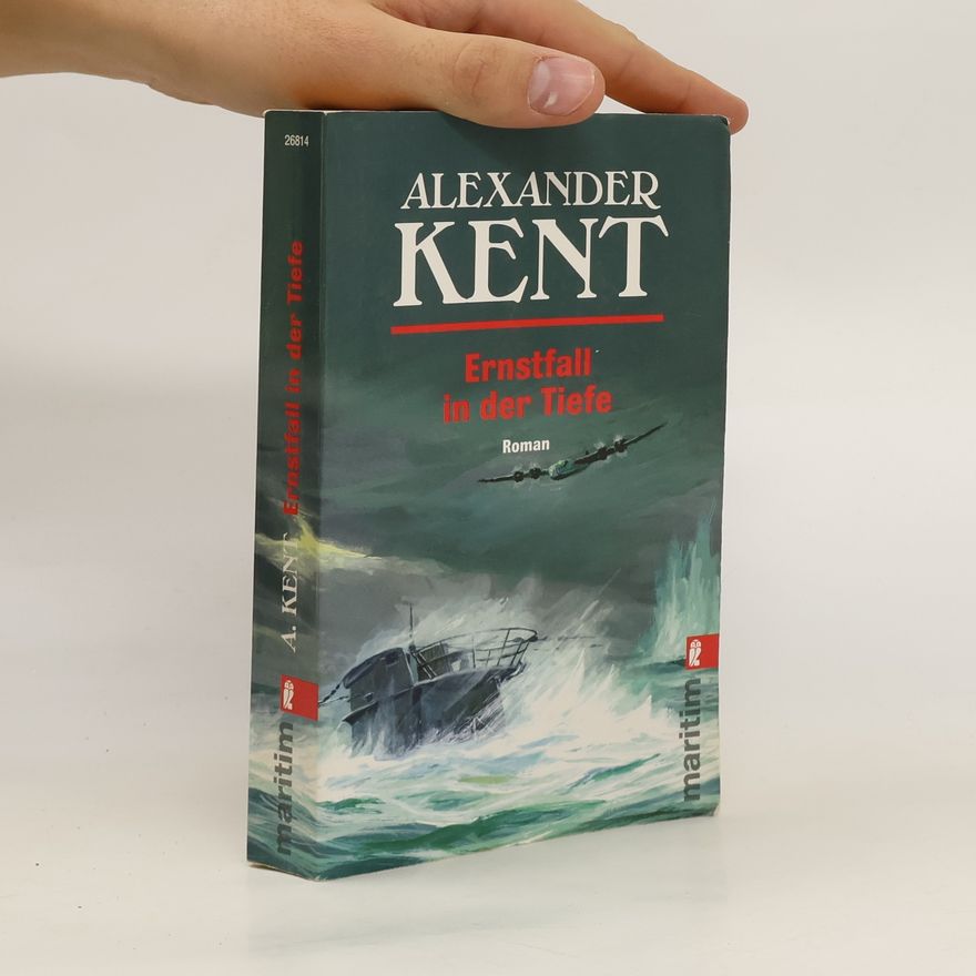 Alexander Kent Ernstfall in der Tiefe
