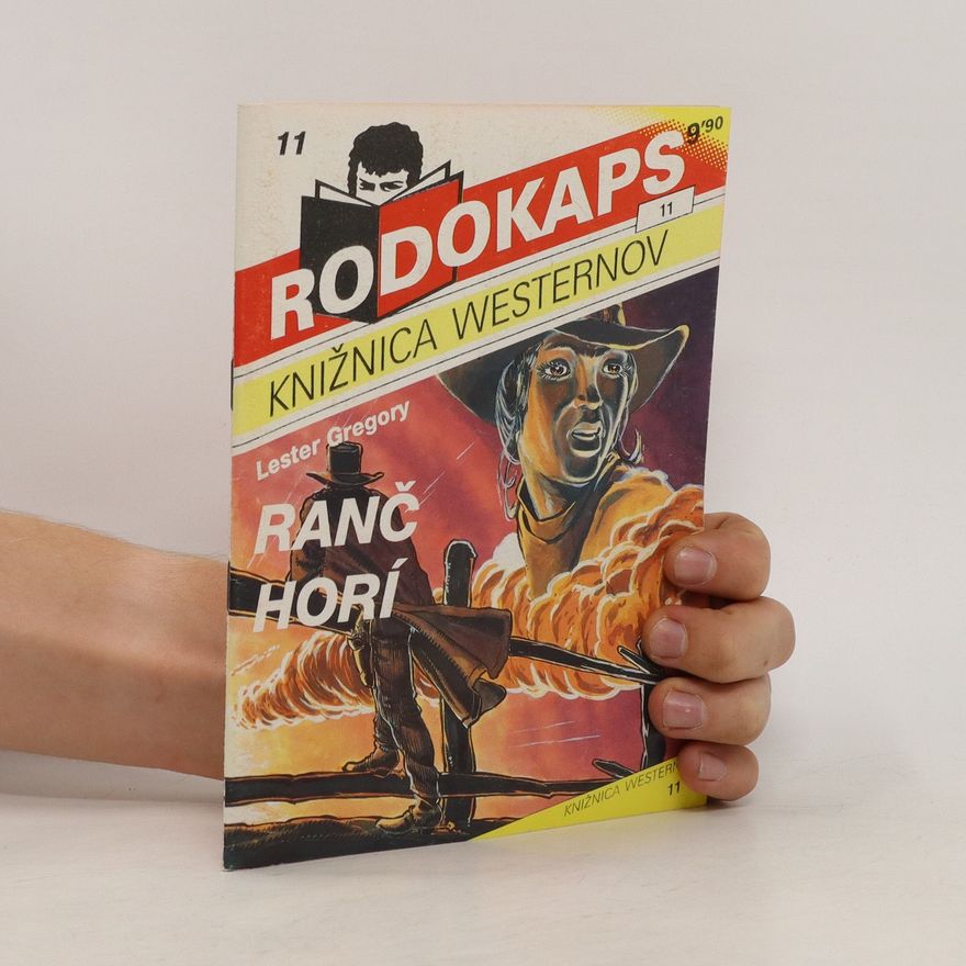 Leonard Gribble Ranč horí