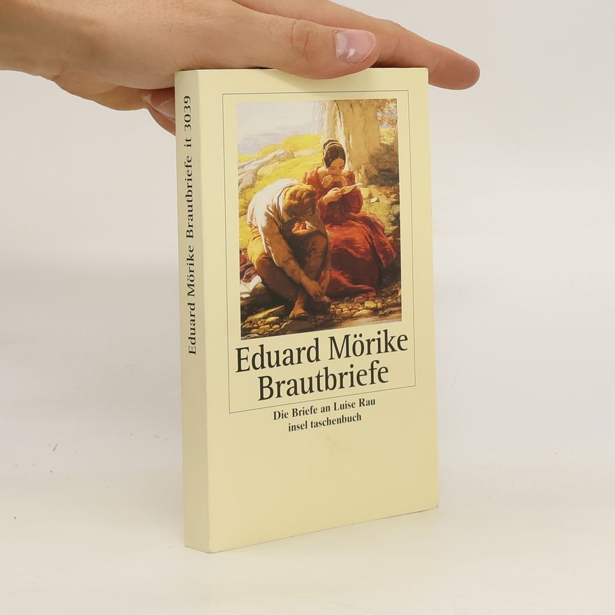 Eduard Mörike Brautbriefe