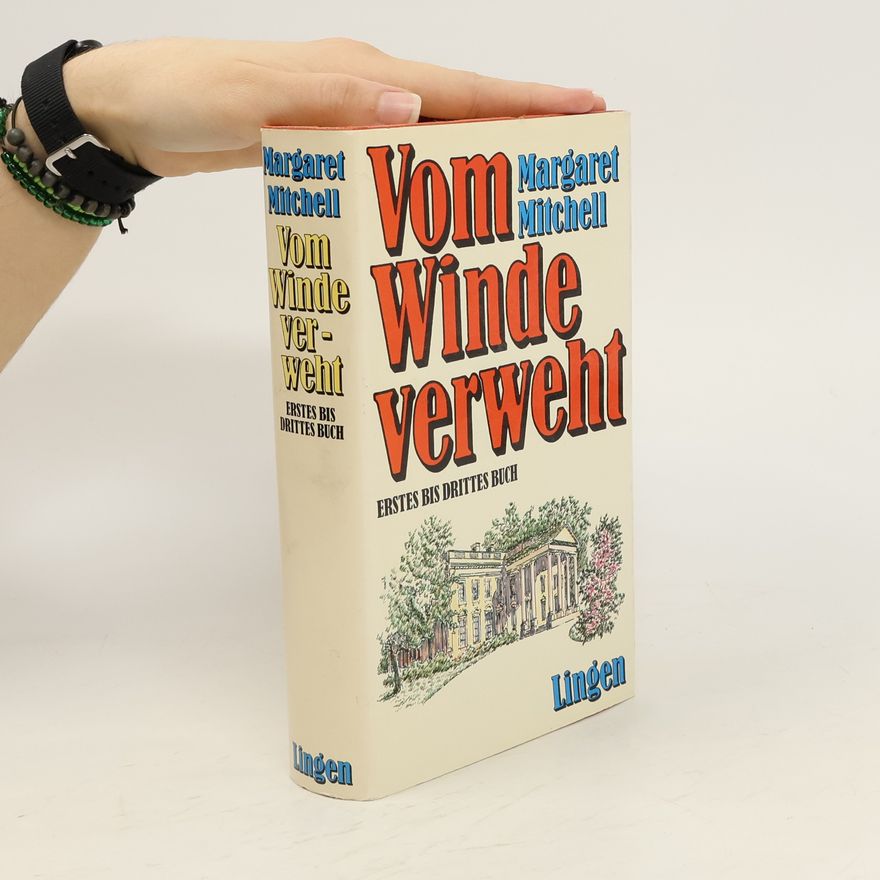 Margaret Mitchell Vom Winde verweht 1-3