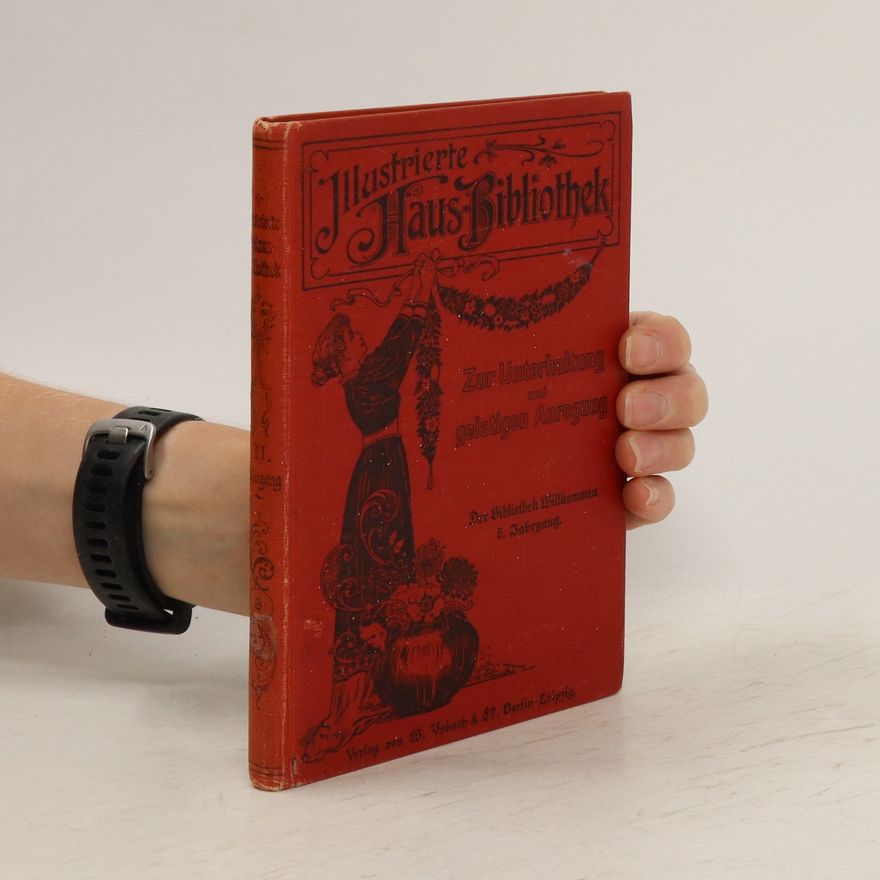 Various authors Ilustrierte Haus-Bibliothek. Band VIII