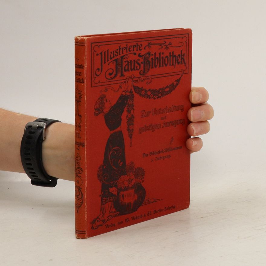 Various authors Ilustrierte Haus-Bibliothek. Band IV