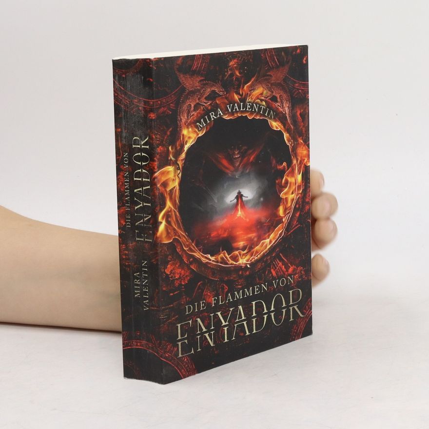 Mira Valentin Die Flammen von Enyador