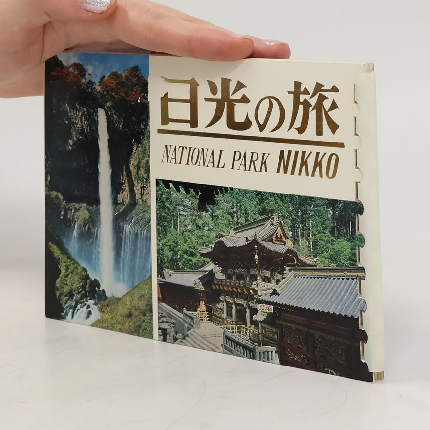 Kolektiv autorů National Park Nikko