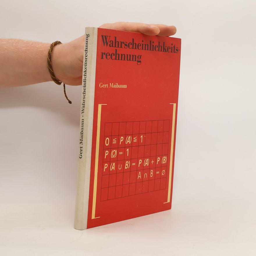 Gert Maibaum Wahrscheinlichkeitsrechnung