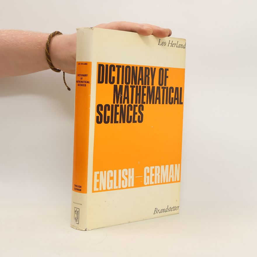 Leo Herland Dictionary of Mathematical Sciences