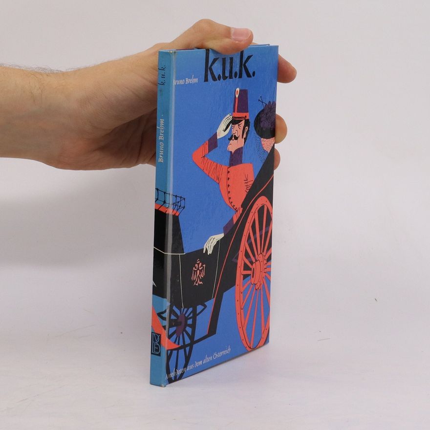 Bruno Brehm k.u.k.
