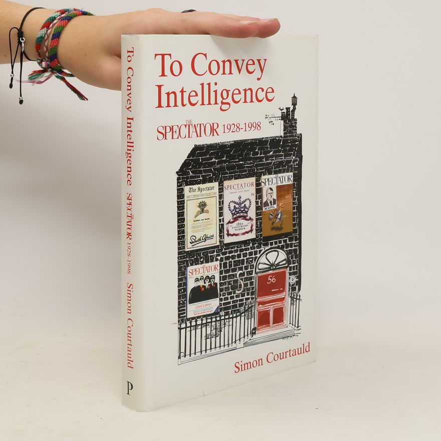 Simon Courtauld To Convey Intelligence