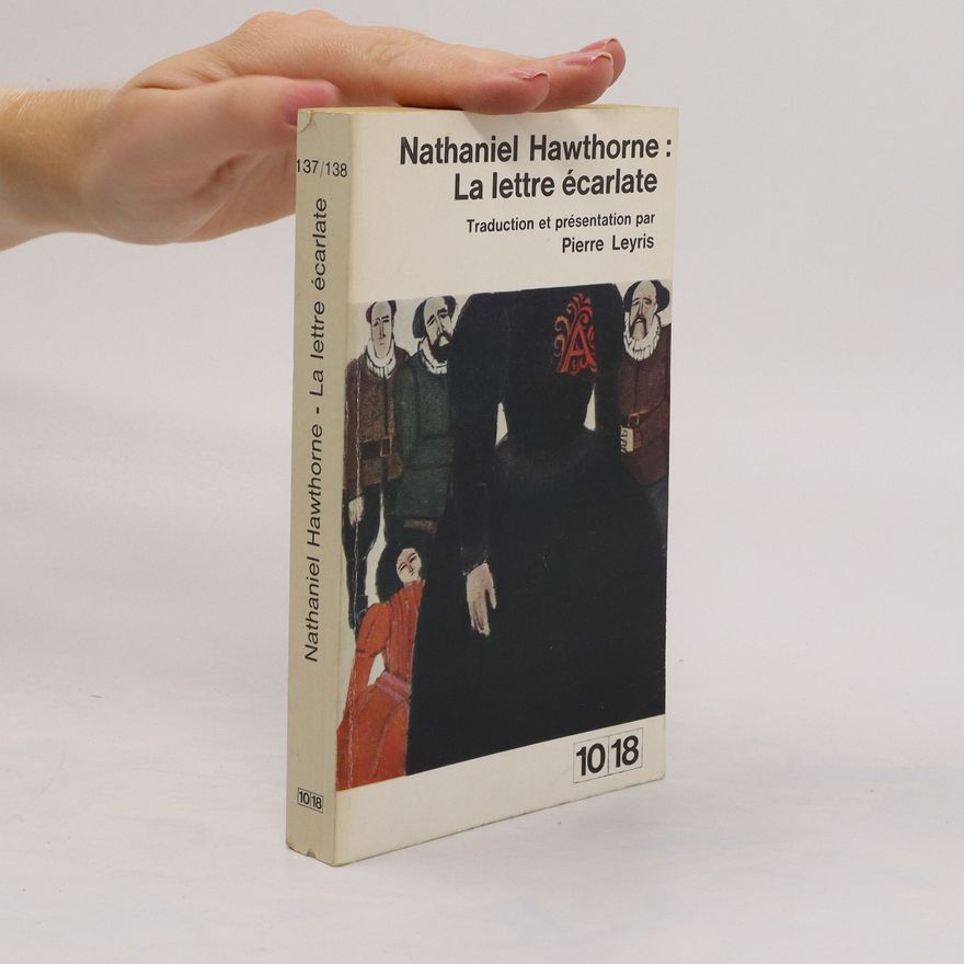 Nathaniel Hawthorne La lettre écarlate