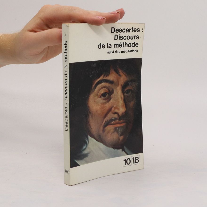 René Descartes Discours de la méthode