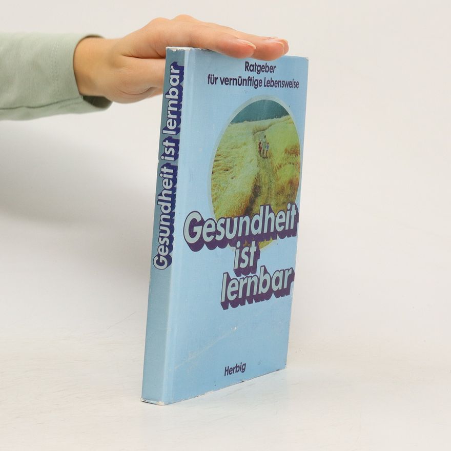 Kurt Blüchel Gesundheit ist lernbar