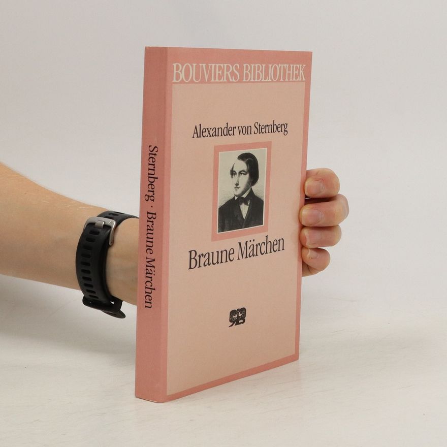 Alexander von Ungern-Sternberg Braune Märchen