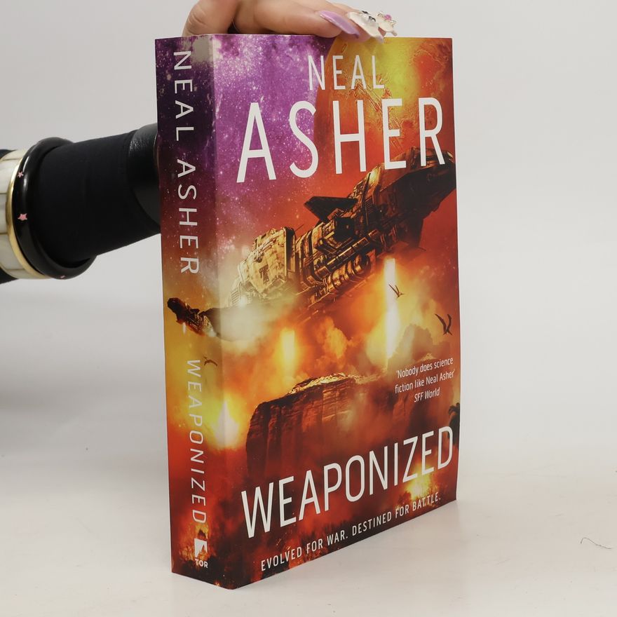 Neal Asher Weaponized