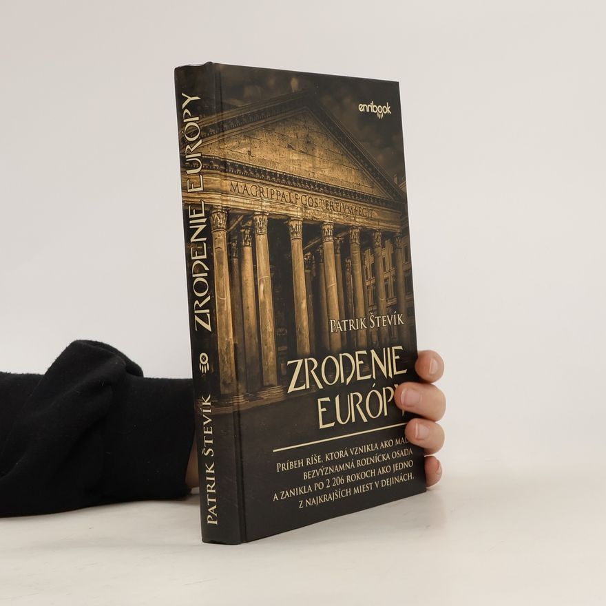 Patrik Števík Zrodenie Európy