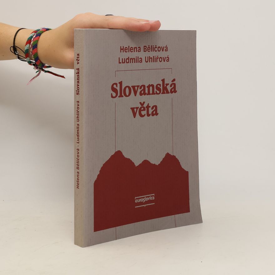 Helena Běličová Slovanská věta