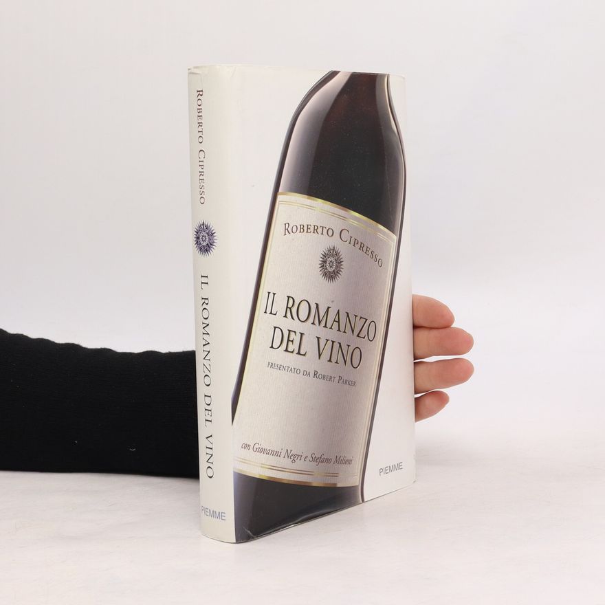 Roberto Cipresso Il romanzo del vino