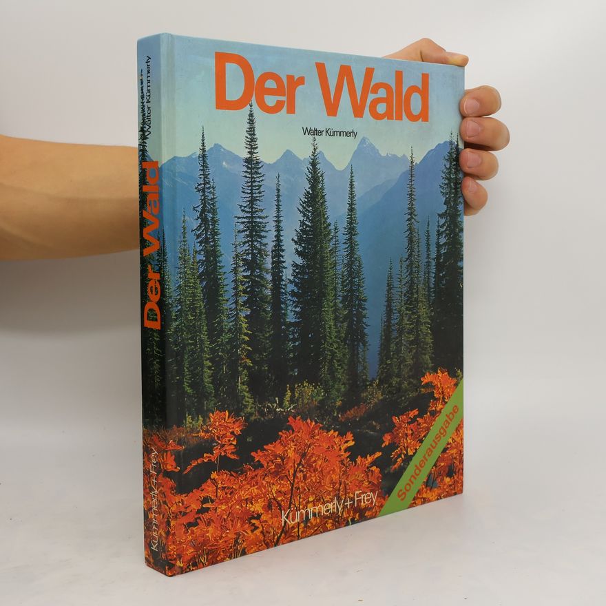 Walter Kümmerly Der Wald