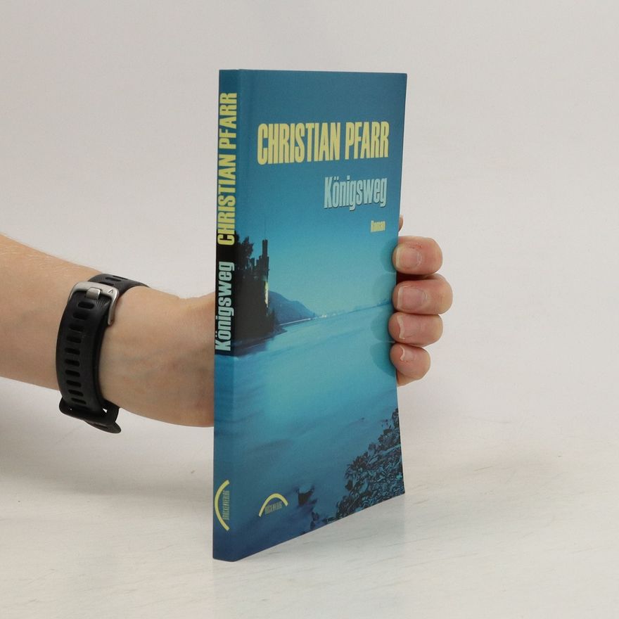 Christian Pfarr Königsweg