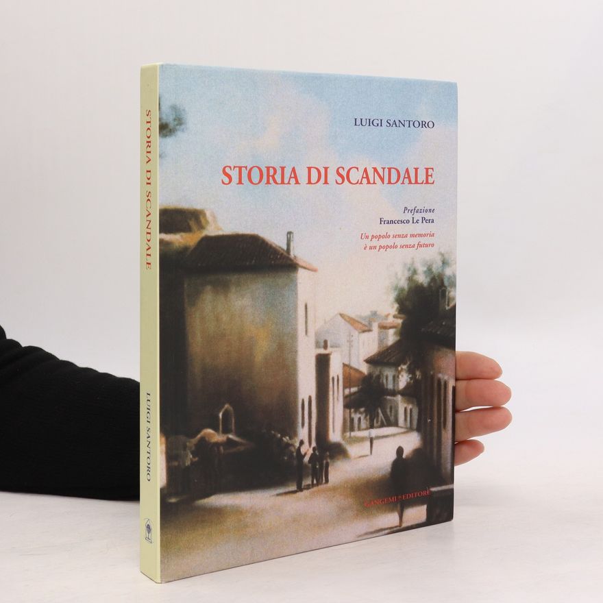 Luigi Santoro Storia di Scandale