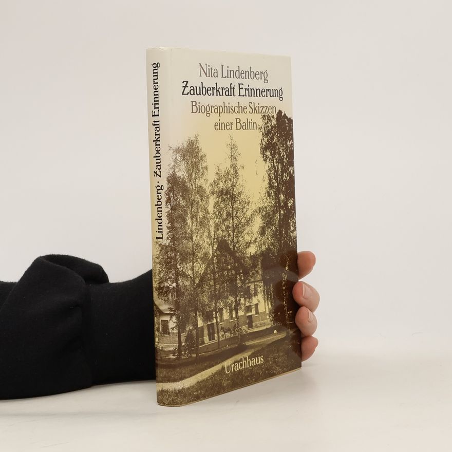 Nita Lindenberg Zauberkraft Erinnerung
