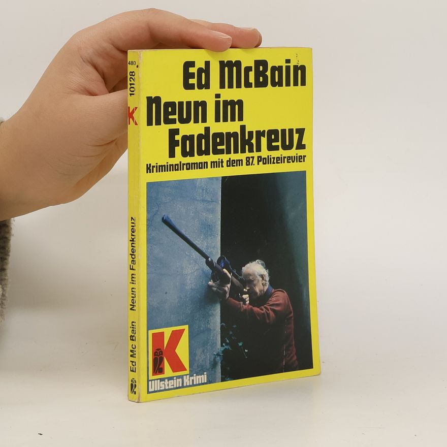 Ed McBain Neun im Fadenkreuz