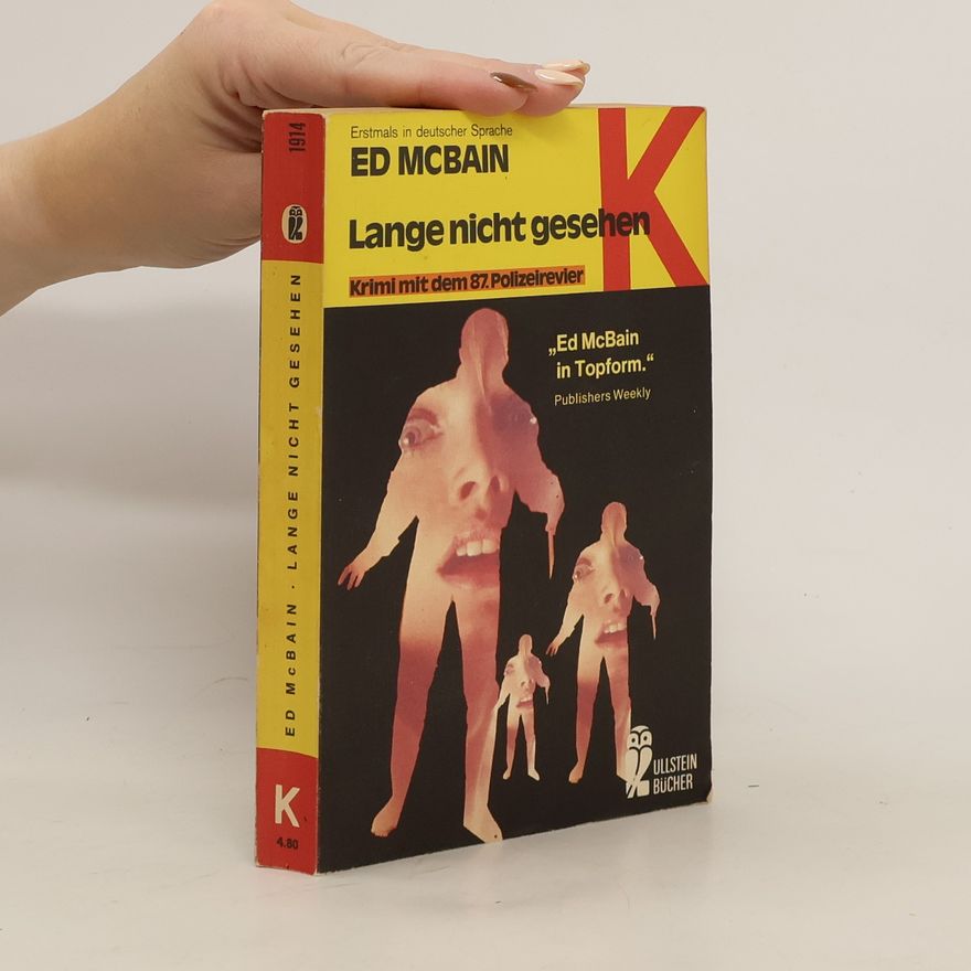 Ed McBain Lange nicht gesehen