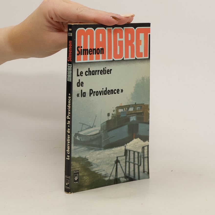 Georges Simenon Le charretier de "La providence"
