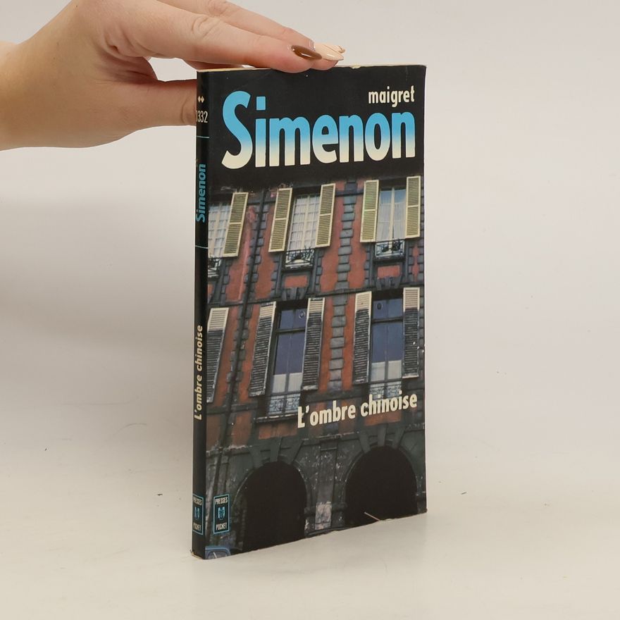 Georges Simenon L'ombre chinoise