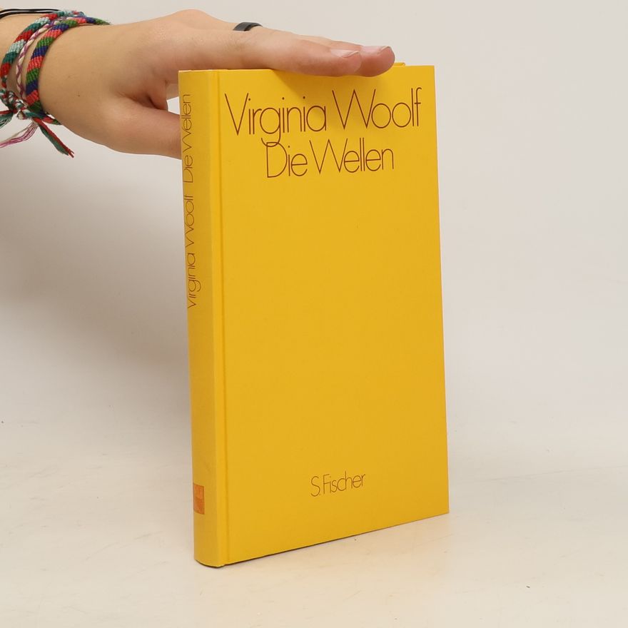 Virginia Woolf Die Wellen